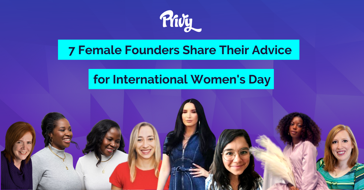 Advice for Female Entrepreneurs International Womens Day