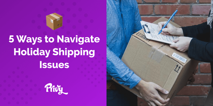 holiday shipping issues png.png?width=720&name=holiday shipping issues png