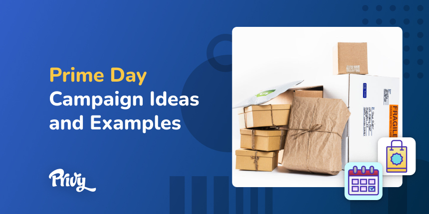 8 Prime Day Marketing Campaign Ideas (Even If You Don't Sell On )