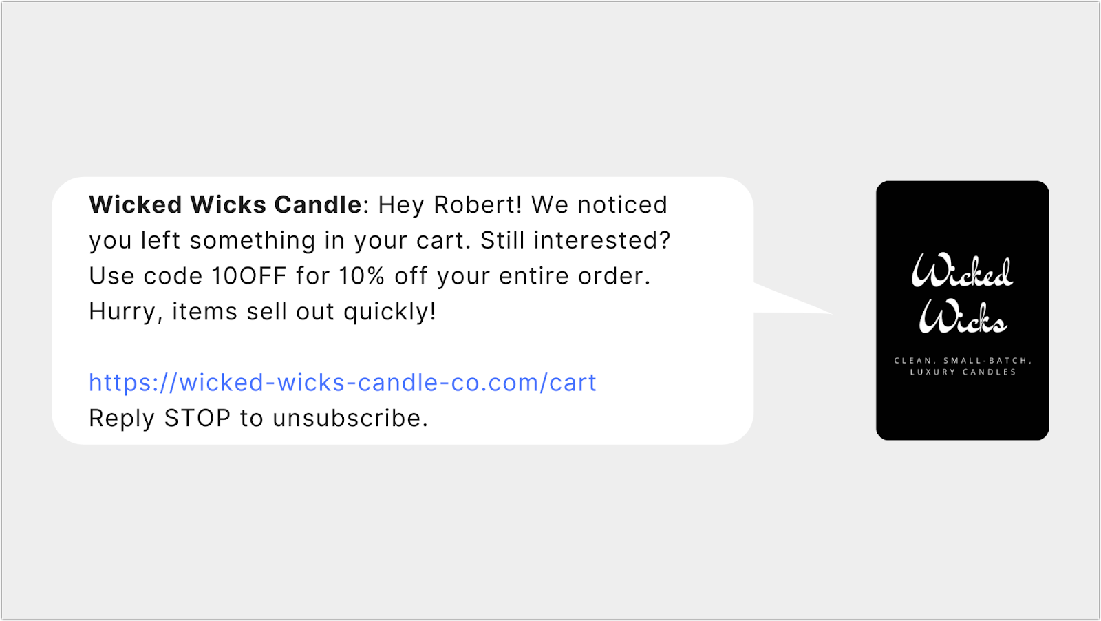 Wicked Wicks Candle abandoned cart text example